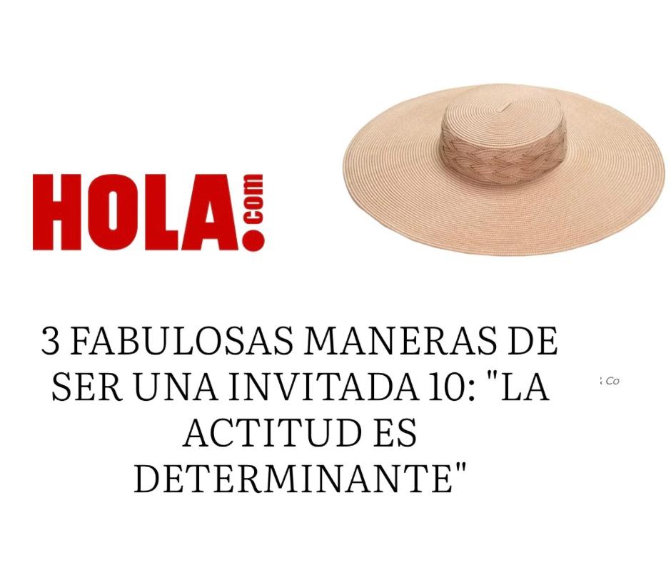 3 fabulosas maneras de ser una invitada 10: "La actitud es determinante"
